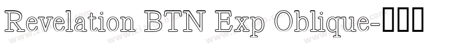 Revelation BTN Exp Oblique字体转换